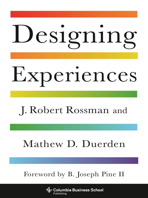 Title details for Designing Experiences by J. Robert Rossman - Available